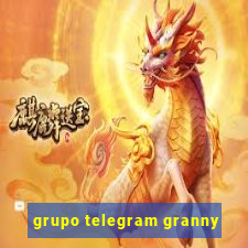 grupo telegram granny